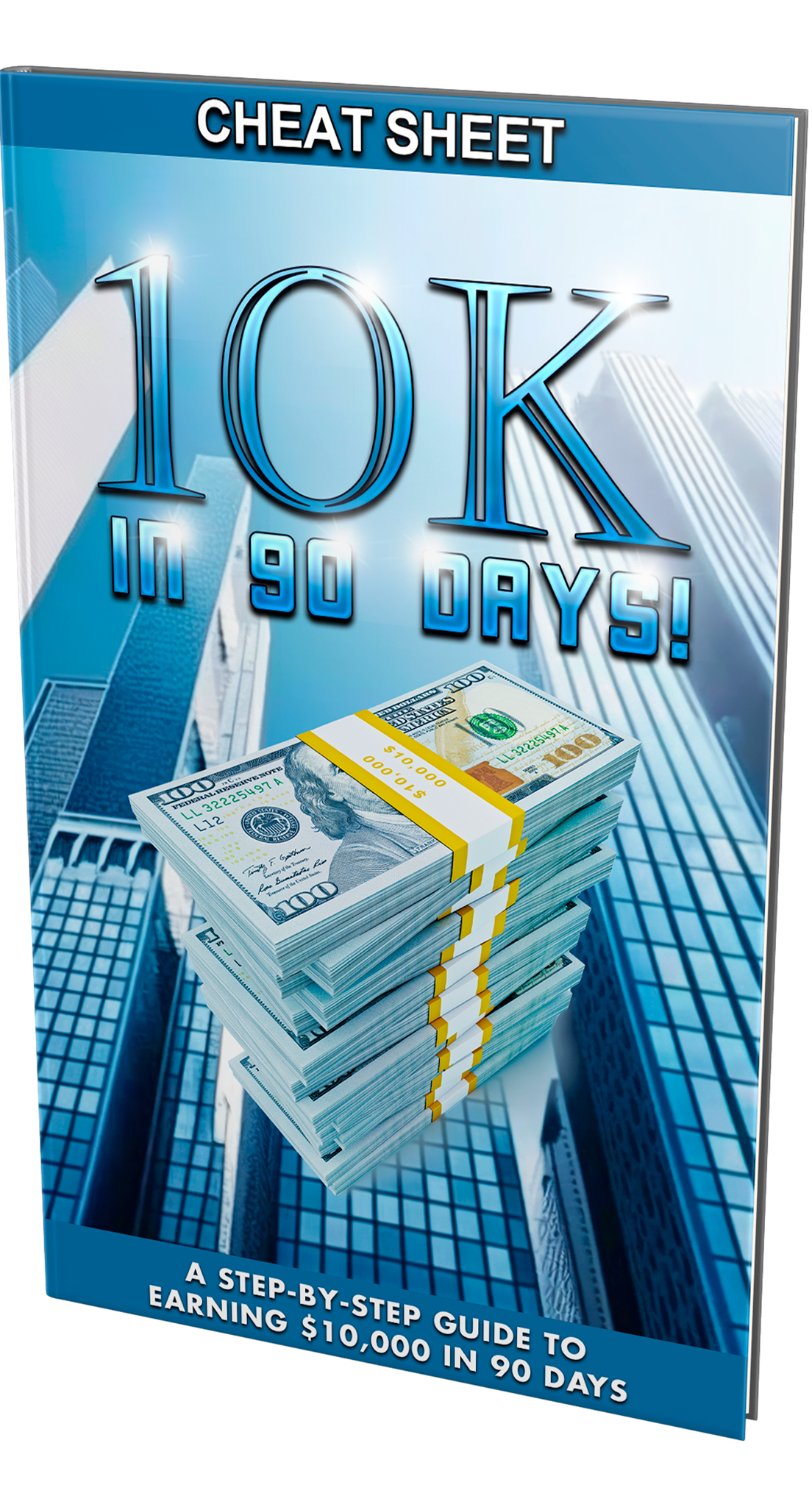 10K In 90 Days (eBooks)