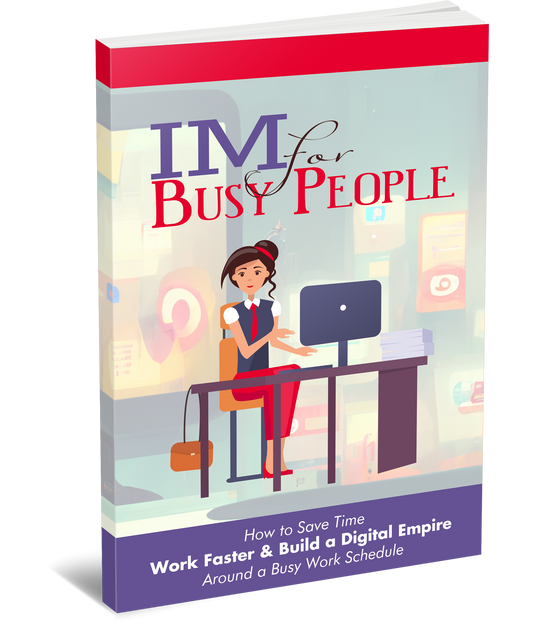 IM For Busy People (eBooks)